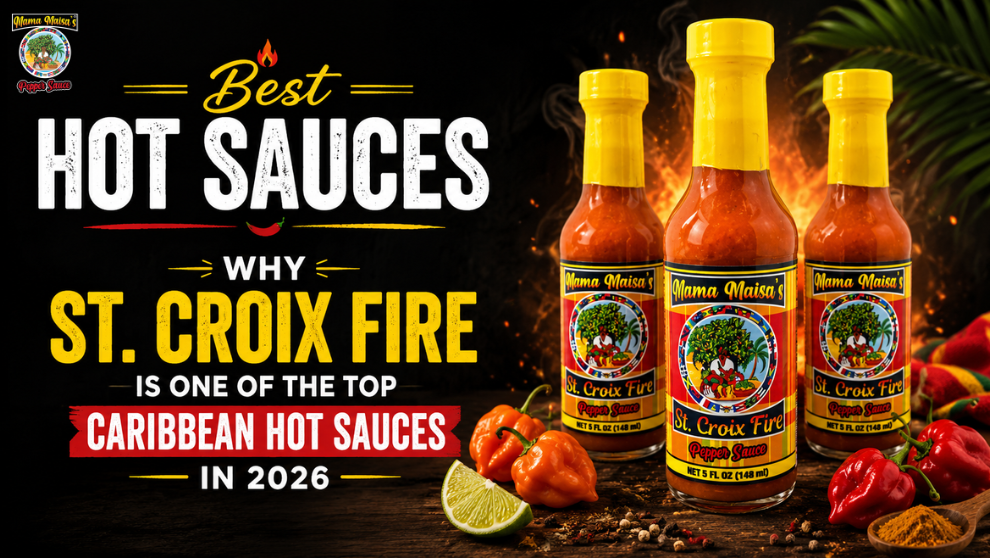 Best hot sauces featuring Caribbean Scotch bonnet pepper sauce three pack