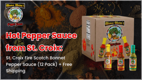 St. Croix Fire Scotch Bonnet hot pepper sauce bottles from the U.S. Virgin Islands