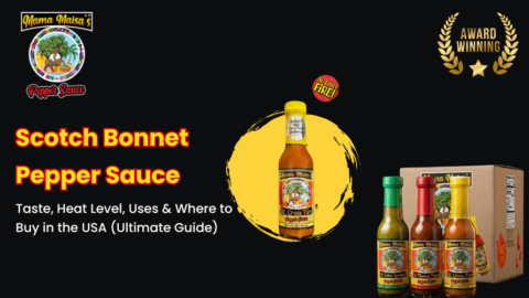 Authentic scotch bonnet pepper sauce with rich Caribbean flavor