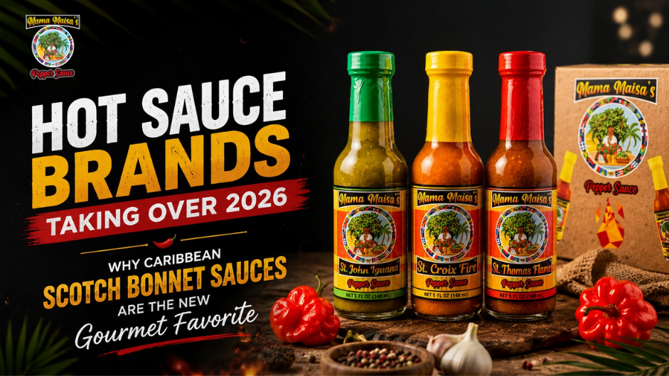Mama Maisa’s St. Croix Fire Scotch bonnet Caribbean hot sauce bottle with gourmet island spices