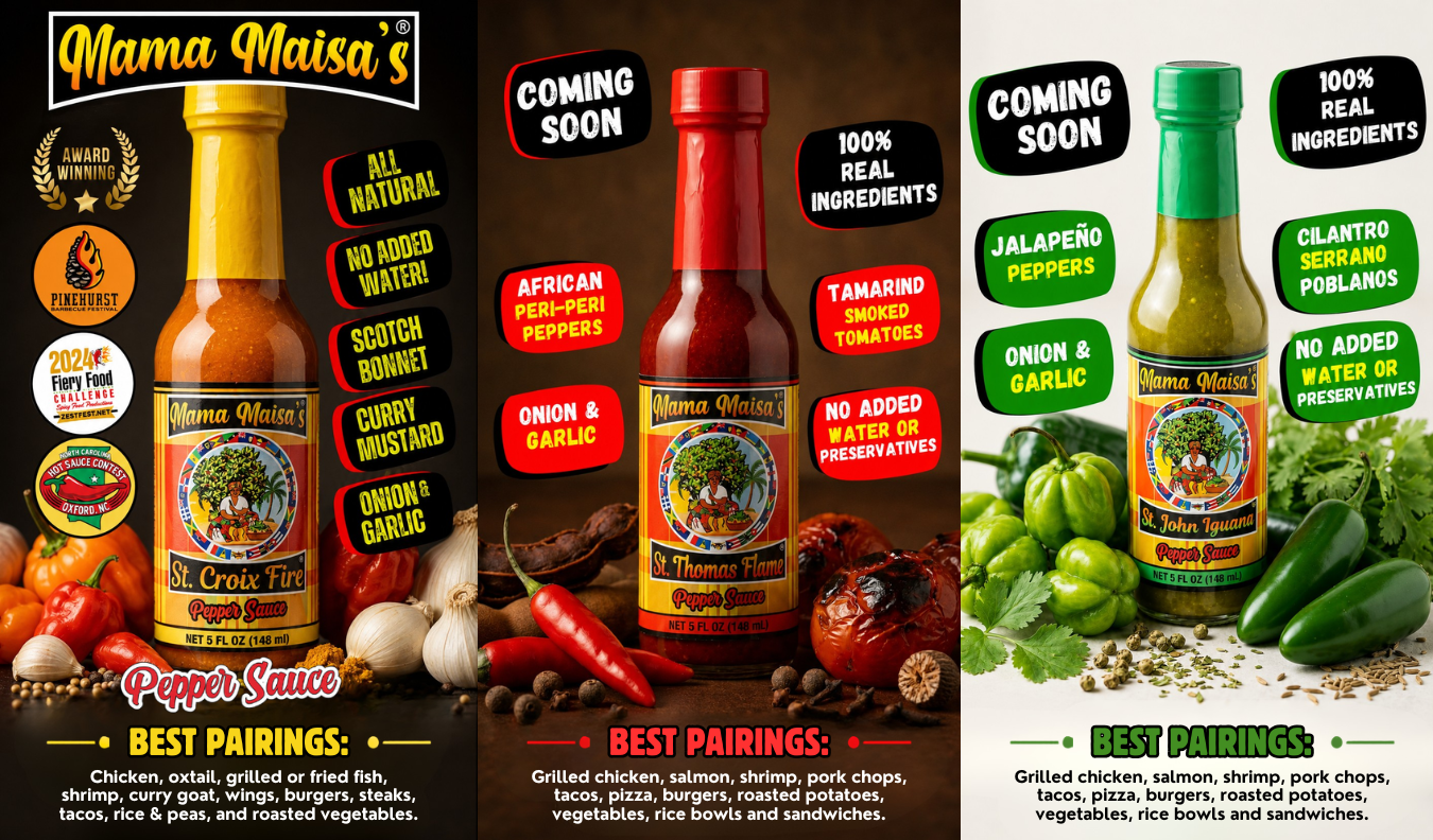 Mama Maisa's Pepper Sauce three-flavor lineup featuring Scotch Bonnet, St. Thomas Flame, and St. John Iguana sauces
