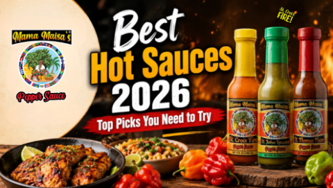Best Hot Sauces 2026 featuring St. Croix Fire pepper sauce