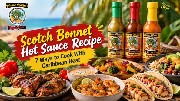 Scotch bonnet hot sauce recipe served with grilled chicken and vegetables