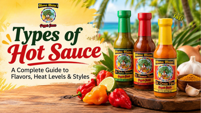 Types of hot sauce featuring Caribbean Scotch Bonnet pepper flavors